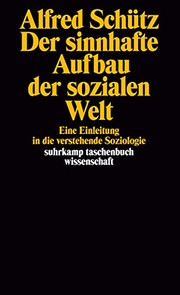 Front cover of Der sinnhafte Aufbau der sozialen Welt by Alfred Schütz