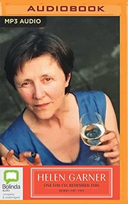 Cover of One Day I'll Remember This by Helen Garner