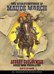 Cover of The Misadventures of Maude March by Audrey Couloumbis