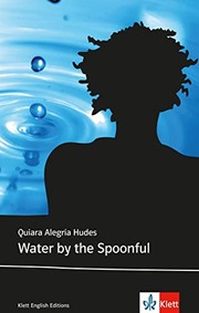 Cover of Water by the spoonful by Quiara Alegría Hudes