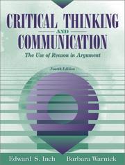 Cover of Critical thinking and communication by Edward S. Inch