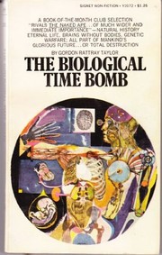 Front cover of Biological Time Bomb by Gordon R. Taylor