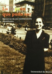 Front cover of La España que pudo ser by Carmen de Zulueta