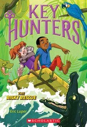 Cover of The risky rescue by Eric Luper