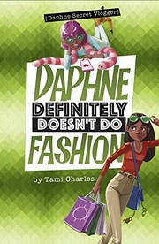 Cover of Daphne definitely doesn't do fashion by Tami Charles