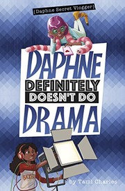 Cover of Daphne definitely doesn't do drama by Tami Charles