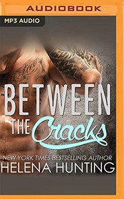 Cover of Between the Cracks by Helena Hunting