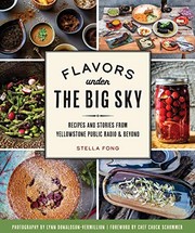 Front cover of Flavors under the Big Sky by Stella Fong