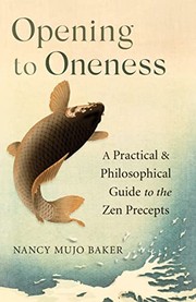 Cover of Opening to Oneness by Nancy Baker