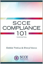 Cover of SCCE Compliance 101 Third Edition by Debbie Troklus