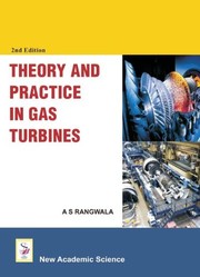 Front cover of Theory and Practice in Gas Turbines by A. S. Rangwala