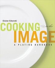 Front cover of Cooking to the Image by Elaine Sikorski