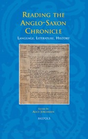 Front cover of Reading the Anglo-Saxon chronicle by Alice Jorgensen
