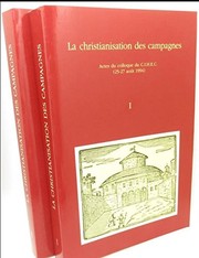 Front cover of La christianisation des campagnes by Commission internationale d'histoire ecclésiastique comparée. Colloque