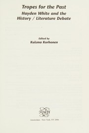Front cover of Tropes for the past by Kuisma Korhonen