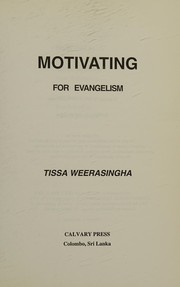 Front cover of Motivating for evangelism by Tissa Weerasingha