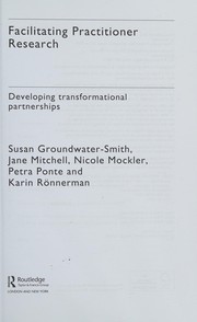 Cover of Facilitating practitioner research by Susan Groundwater-Smith