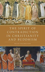Cover of Spirit of Contradiction in Christianity and Buddhism by Hugh Nicholson