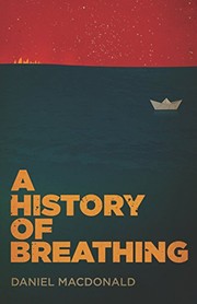 Front cover of History of Breathing by Daniel Macdonald