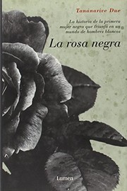 Front cover of La rosa negra/ The Black Rose by Tananarive Due