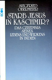 Front cover of Starb Jesus in Kaschmir? by Siegfried Obermeier