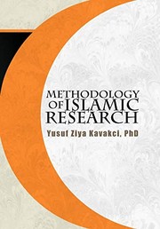 Front cover of Methodology of Islamic research by Yusuf Ziya Kavakci