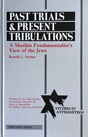 Front cover of Past trials and present tribulations by Ronald L. Nettler