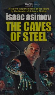 Front cover of The Caves of Steel by Isaac Asimov