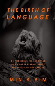 Front cover of Birth of Language by Min K. Kim