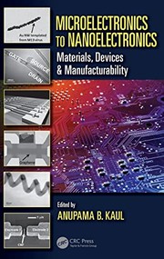 Cover of Microelectronics to nanoelectronics by Anupama B. Kaul