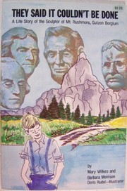 Front cover of They said it couldn't be done by Mary Wilkes