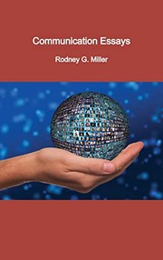 Cover of Communication Essays by Rodney G. Miller
