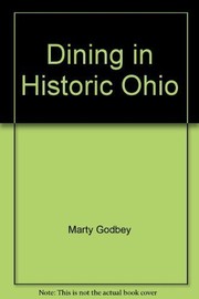 Front cover of Dining in historic Ohio by Marty Godbey