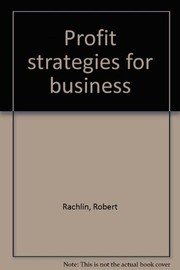 Front cover of Profit strategies for business by Robert Rachlin