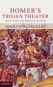 Front cover of Homer's Trojan theater by Jenny Strauss Clay