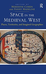 Front cover of Space in the Medieval West by Fanny Madeline