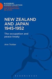 Front cover of New Zealand and Japan, 1945-1952 by Ann Trotter