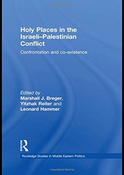 Front cover of Holy places in the Israeli-Palestinian conflict by Marshall J. Breger