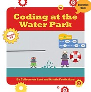 Front cover of Coding at the Water Park by Kristin Fontichiaro