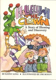 Front cover of Hallelujah the clown by Kathy Long