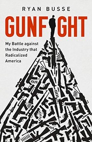 Cover of Gunfight by Ryan Busse