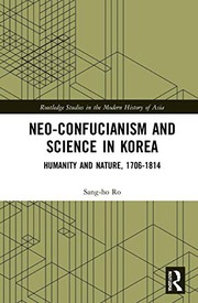 Front cover of Neo-Confucianism and Science in Korea by Sang-ho Ro