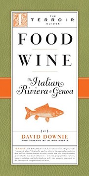 Cover of Food, wine, the Italian Riviera, & Genoa by David Downie