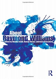 Cover of About Raymond Williams by Lawrence Grossberg
