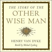 Cover of The story of the other wise man by Henry van Dyke