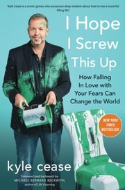 Cover of I hope I screw this up by Kyle Cease