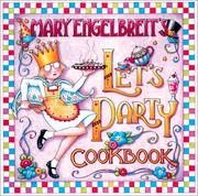Front cover of Mary Engelbreit Let'S Party Cookbook by Mary Engelbreit