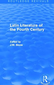 Front cover of Latin Literature of the Fourth Century (Routledge Revivals) by J. W. Binns