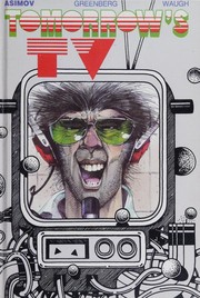 Front cover of Tomorrow's TV by Isaac Asimov