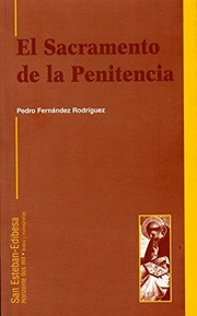Front cover of El sacramento de la penitencia by Pedro Fernández Rodríguez